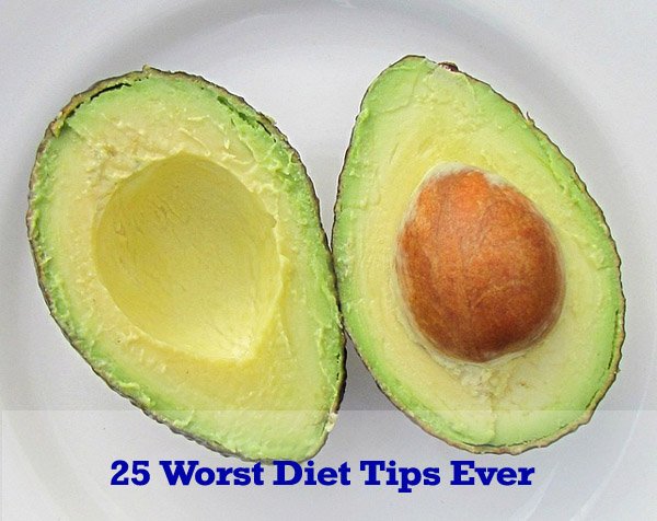 25 Worst Diet Tips