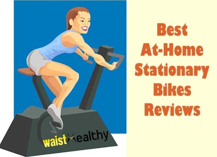 Top 6 BEST At Home Stationary Bike Reviews 2023 Waist Healthy