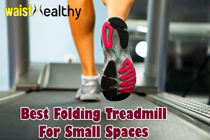 Best Folding Treadmill For Small Spaces