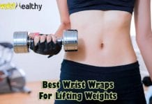 Best Wrist Wraps For Lifting Weights