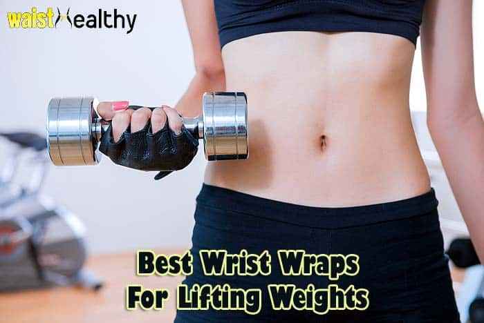 Best Wrist Wraps For Lifting Weights