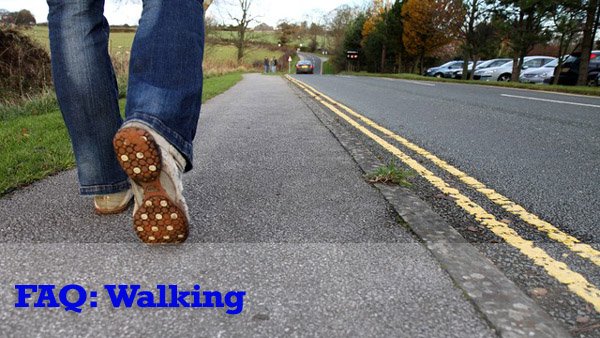 FAQ: Walking