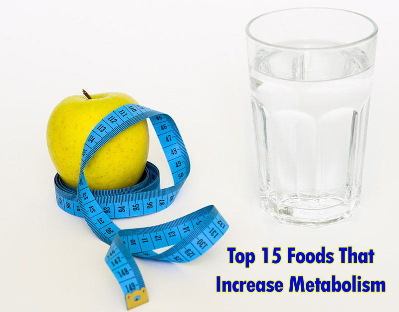 Metabolism Increasing Foods