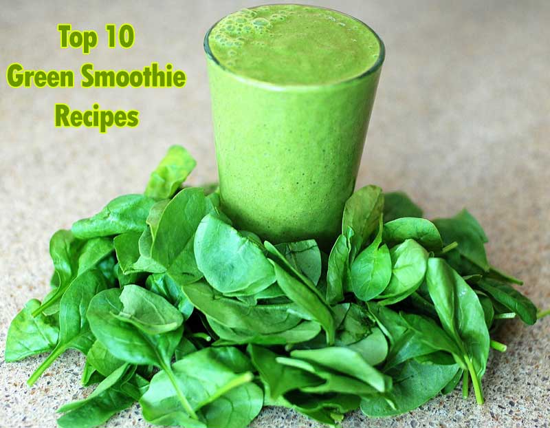 Top 10 Green Smoothies